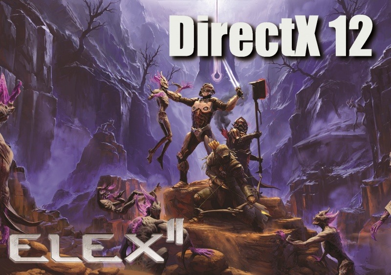 ELEX2 DX12