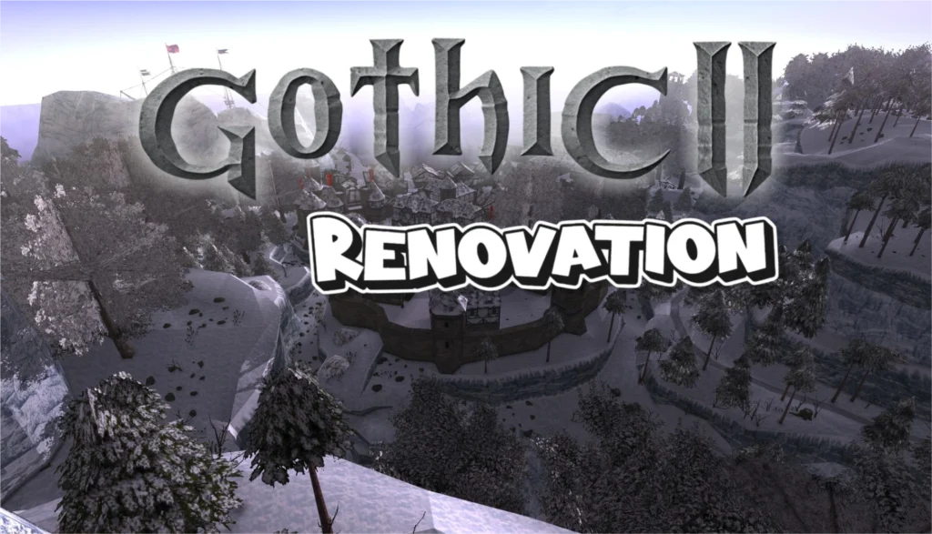 gothic 2 renovation