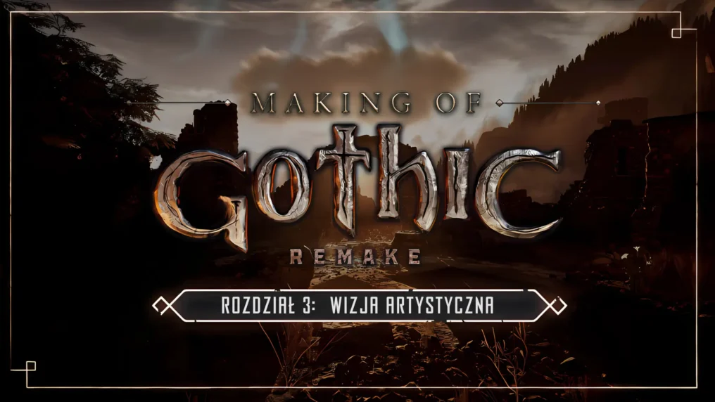 Co wiemy o Gothic Remake po 2025 roku? Wielkie podsumowanie wiadomości na temat nadchodzącej produkcji Alkimia Interactive 19 Making Off 03 Wizja Artystyczna thumbnail