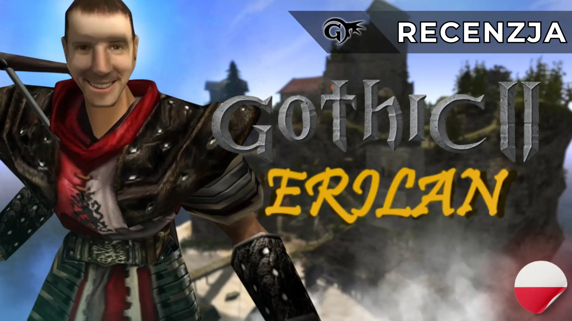 Gothic 2 Erilan - Recenzja 1 Recenzja gothic 2 erilan gothic up thumbnail