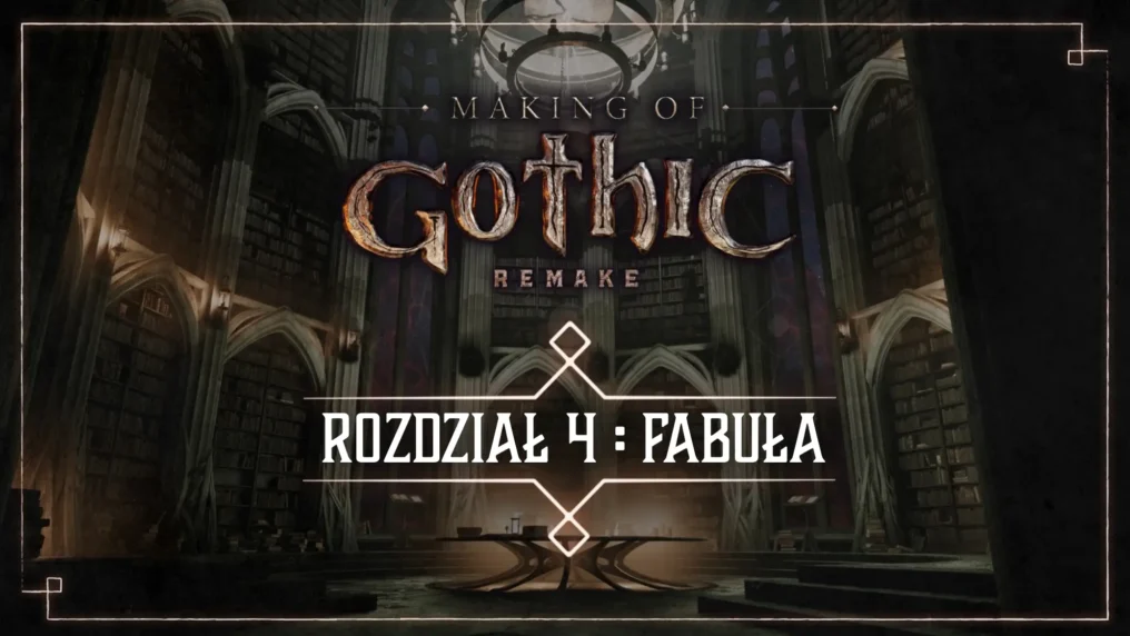 Orkowie nie są tu aby budować cywilizację. Gothic Remake Making Of #04: Fabuła