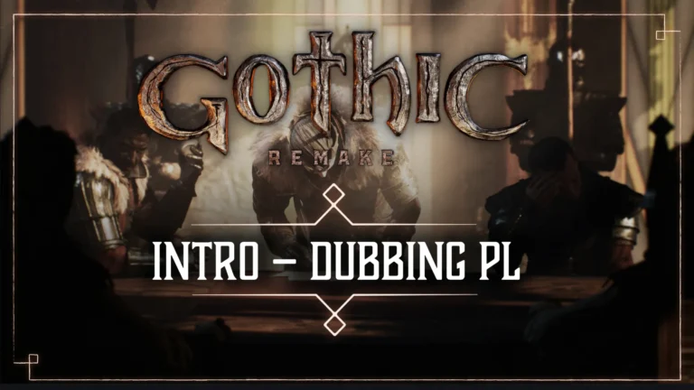 Intro wprowadzające gracza w świat Gothic Remake dostępne! Czy Xardas dalej jest lektorem?