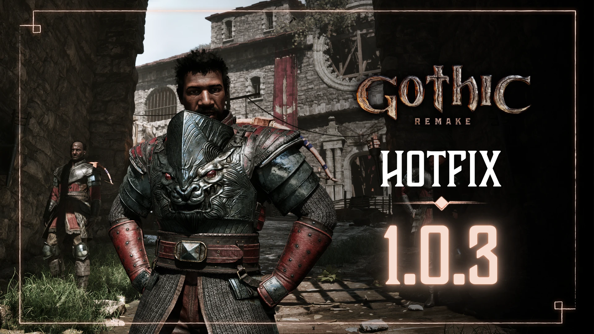 Hotfix do HotFixa – Gothic Remake HotFix 1.0.3 #2 Czy tym razem audio będzie działać?
