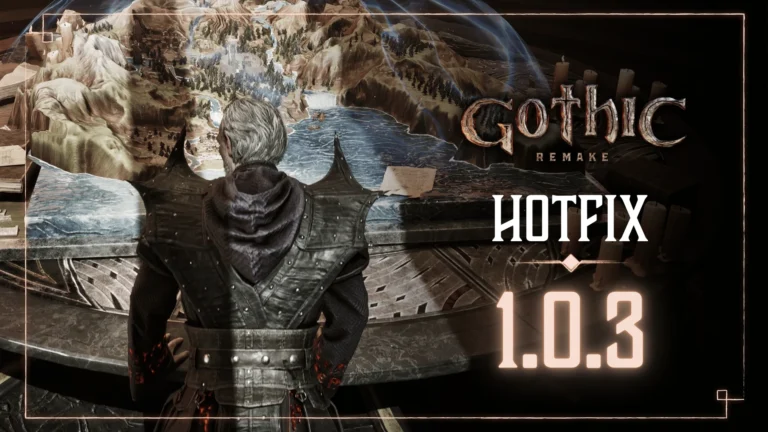 Gothic Remake – Zostań Magiem Ognia bez przeszkód Hotfix 1.0.3