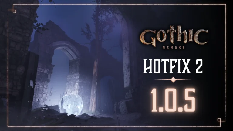 Gothic Remake – HotFix 1.0.5 #2 Królowa Pełzaczy naprawiona