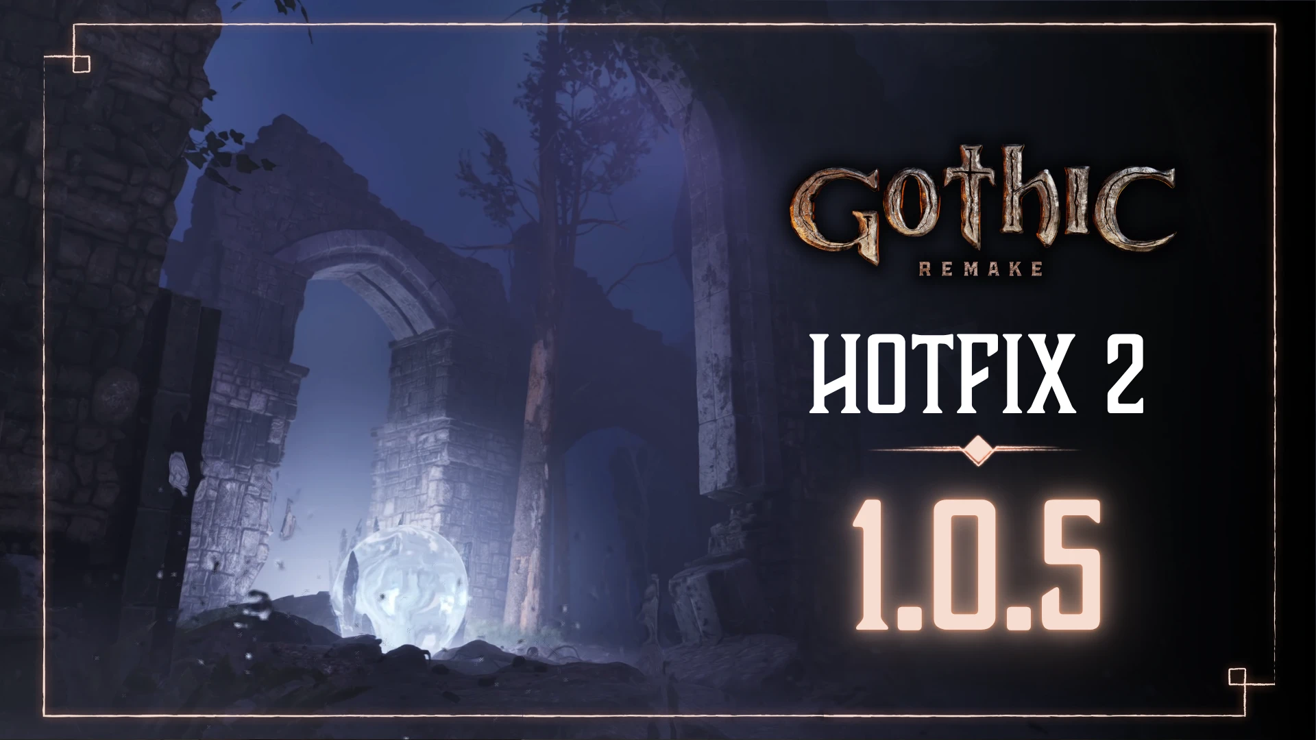 Gothic Remake – HotFix 1.0.5 #2 Królowa Pełzaczy naprawiona