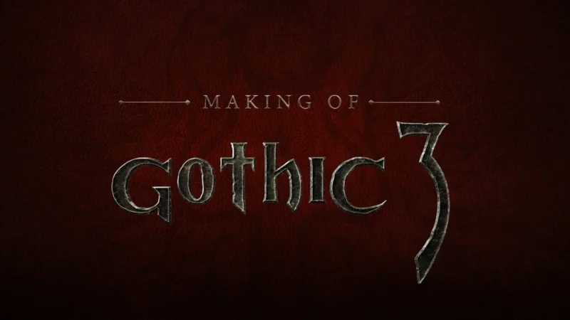 Gothic 3 Making Of Remastered BQ