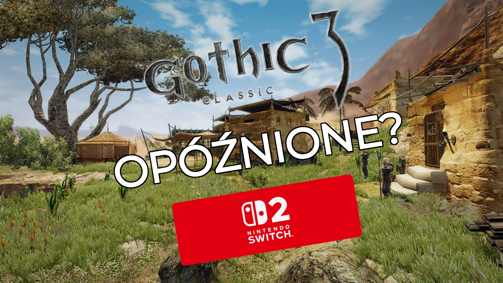 Gothic 3 Classic